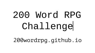 200 Word RPG